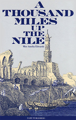 A Thousand Miles Up the Nile | 9781850772279 | Darf Publishers