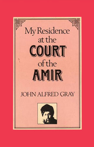 My Residence at the Court of the Amir | 9781850779049 | Darf Publishers