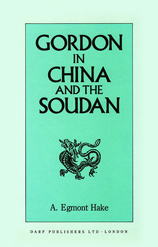 Gordon in China and the Soudan | 9781850771654 | Darf Publishers