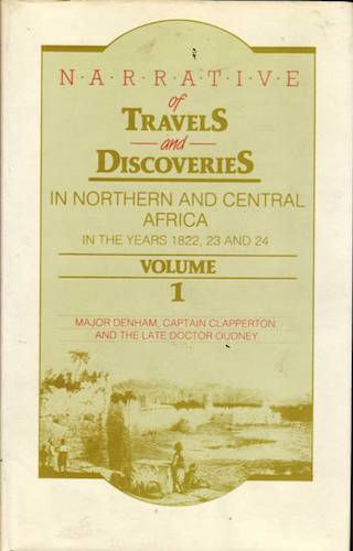 Narrative of Travels and Discoveries in Northern and Central Africa Vol. I | 9781850770572 | Darf Publishers