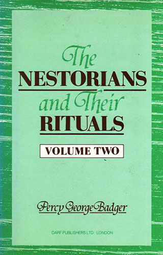 The Nestorians and Their Rituals Vol. II | 9781850771678 | Darf Publishers