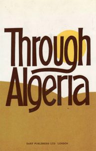 Through Algeria | 9781850770374 | Darf Publishers